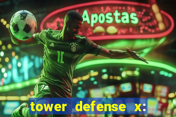 tower defense x: beta codes